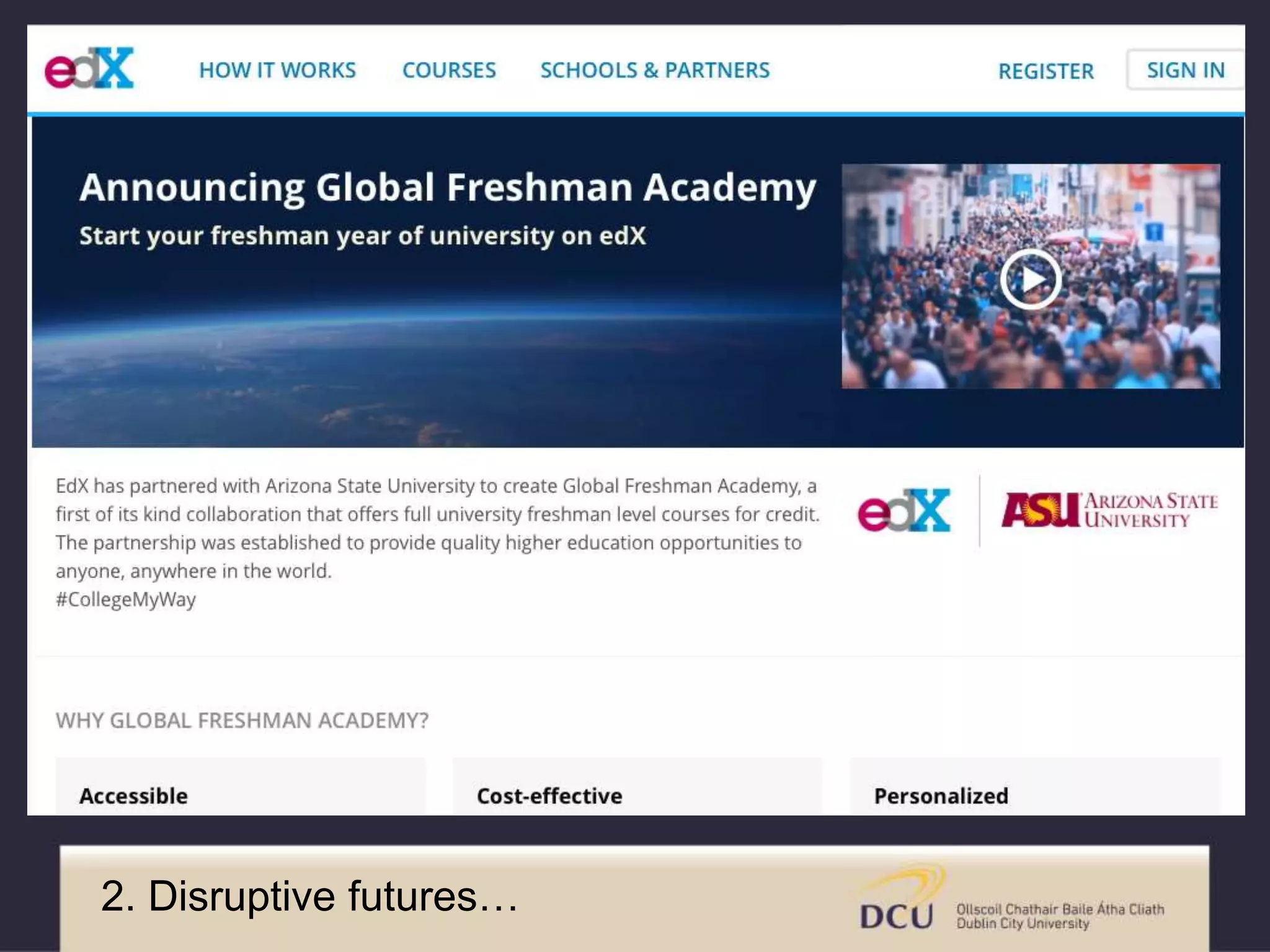 2. Disruptive futures…
 