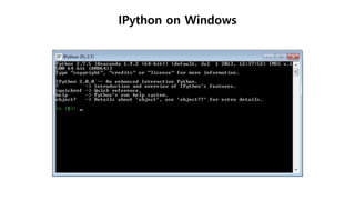 IPython on Windows
 