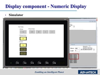 Display component - Numeric Display
• Simulator
 