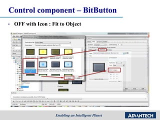 Control component – BitButton
• OFF with Icon : Fit to Object
 