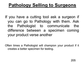 Pathology Selling to Surgeons
205
 