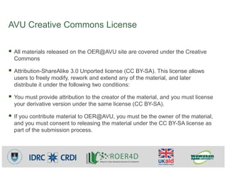 AVU Creative Commons License
 All materials released on the OER@AVU site are covered under the Creative
Commons
 Attribu...
