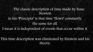 Time Is Absolute 1.the time | PPTX