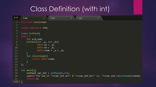 Class Definition (with int)
 