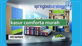 kasur comforta murah
 