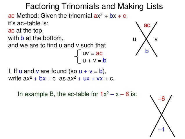 1.0 factoring trinomials the ac method and making lists-x
