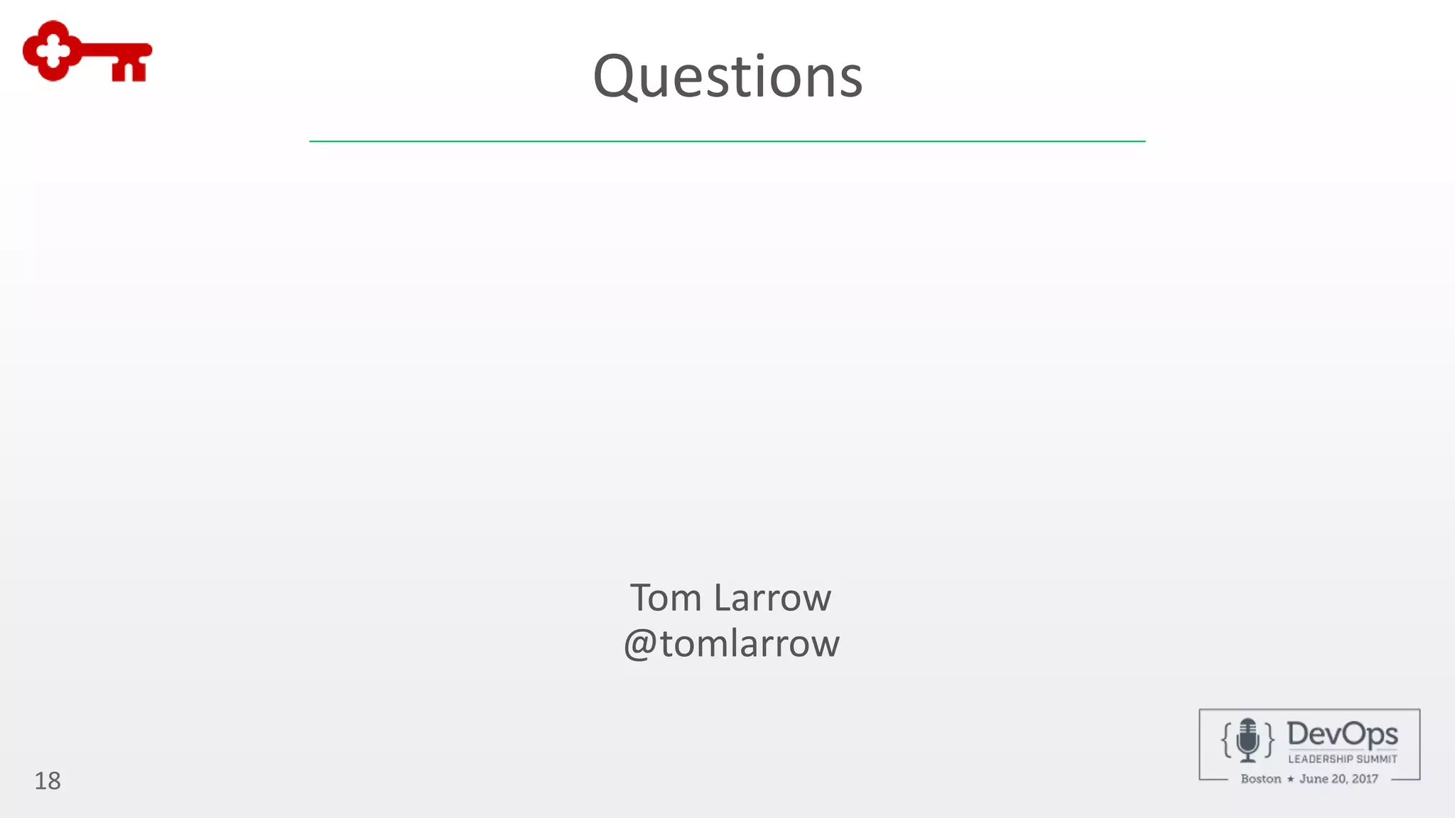 Questions
Tom Larrow
@tomlarrow
18
 