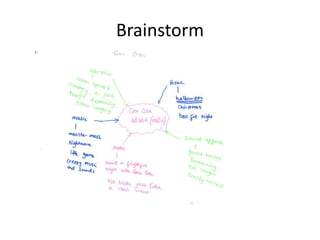 Brainstorm
 