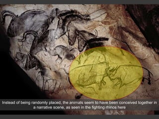 Instead of being randomly placed, the animals seem to have been conceived together in
a narrative scene, as seen in the fighting rhinos here
 