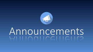 Announcements
 