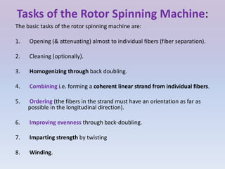ROTOR SPINNING PROCESS | PPTX