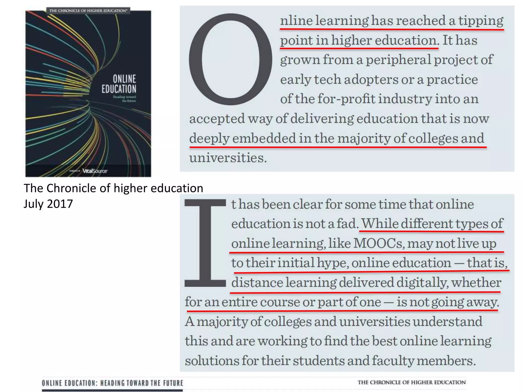 The Chronicle of higher education
July 2017
 