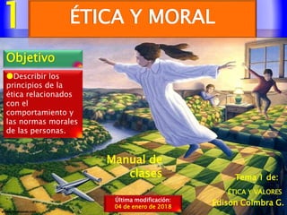 1.etica y moral Slide 1