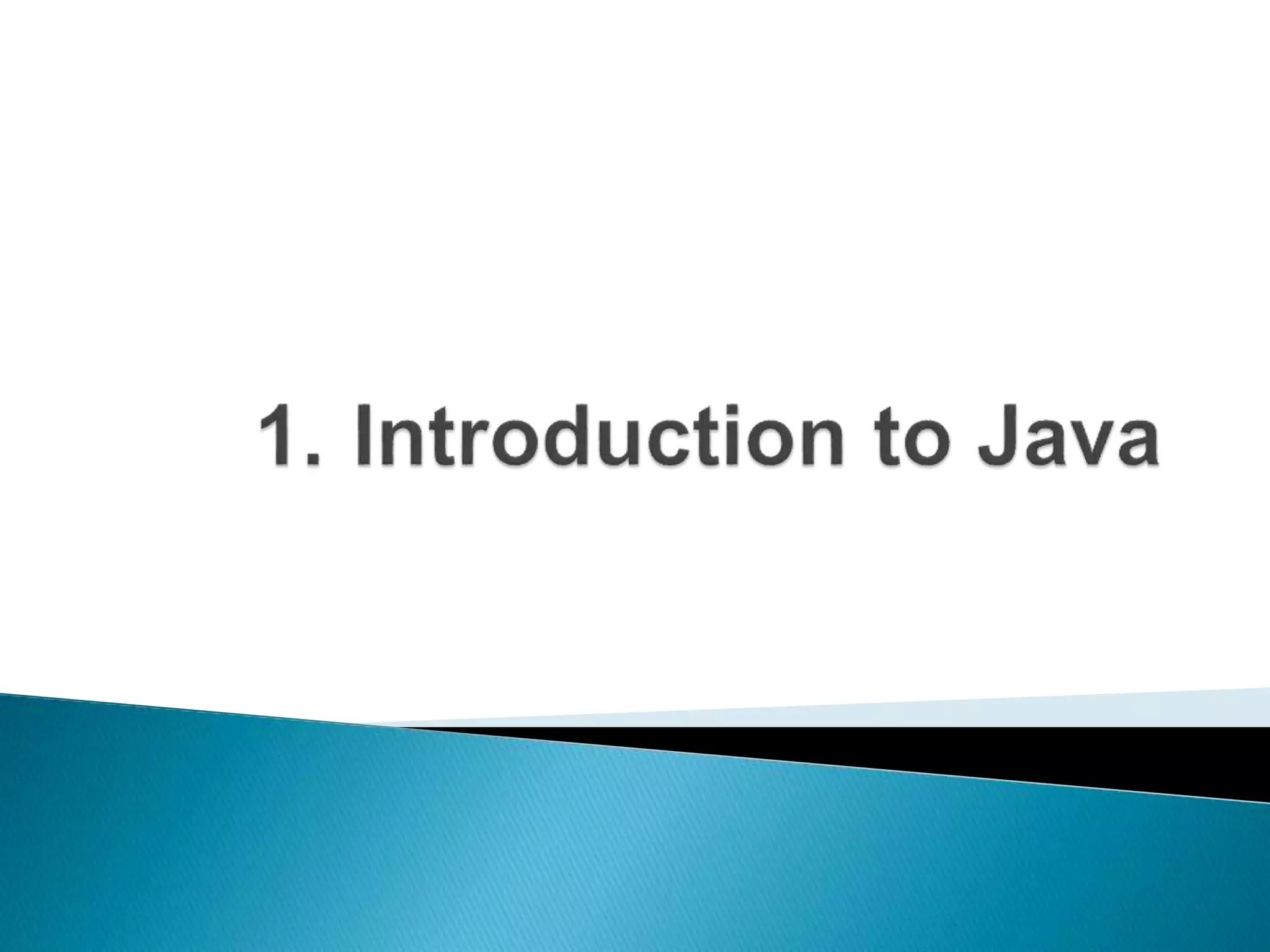 1.introduction to java | PPT