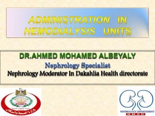 DR.AHMED MOHAMED ALBEYALY
Nephrology Specialist
Nephrology Moderator In Dakahlia Health directorate
 