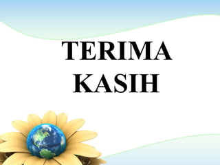 TERIMA
KASIH
 