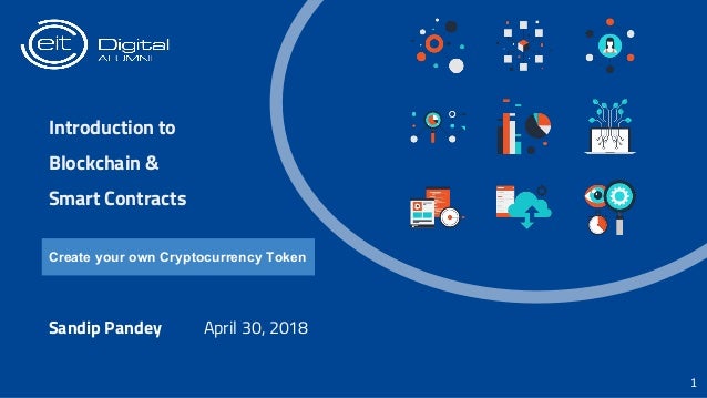 Create Your Own Cryptocurrency In An Hour Sandip Pandey