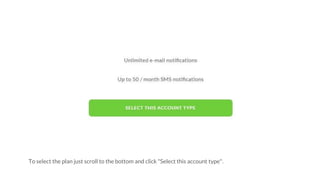 To select the plan just scroll to the bottom and click "Select this account type".
 