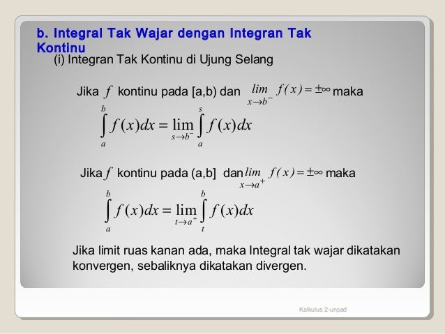 Integral Tak Wajar ( Kalkulus 2 )