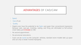 Advanced dental laboratory techniques :CAD/CAM & 3D printing | PPTX
