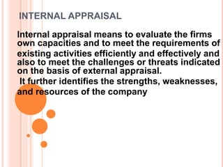 Internal appraisal
