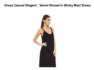 velvet slinky maxi dress