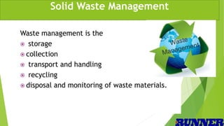 Canteen health hygiene & Solid Waste Management | PPTX