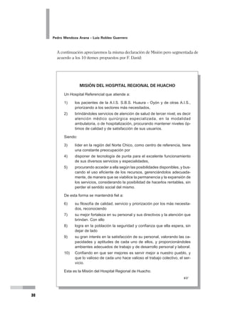 24
Pedro Mendoza Arana - Luis Robles Guerrero
LECTURA RECOMENDADA
Para complementar este tema te recomendamos leer “Peligros a evitarse en la
Planeación Estratégica” de George A. Steiner. Planeación Estratégica. México.
1996.
 