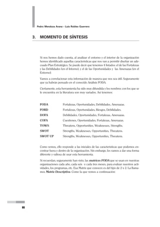 Producto es el conjunto de actividades que realiza la organización,
destinadas a satisfacer una necesidad identificable en forma separada
por el usuario, y que puede motivar su decisión de preferir o no nues-
tros servicios.
 