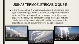 Usinas Termoelétricas
