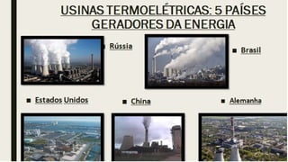 Usinas Termoelétricas