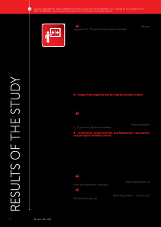 10 R e p o r t r e s e a r c h
RESULTSOFTHESTUDY
MEDIA CONSUMPTION AND ASSESSMENT OF SOCIAL AND POLITICAL PROCESSES IN UKR...