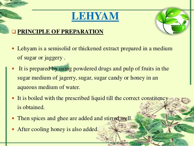 preparation of lehyam and decoction