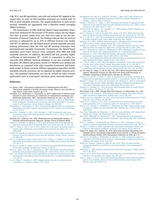 (LM, SCG, and BP algorithms), and with and without WT applied to the
output data. In total, six NN ensemble structures are created with 15
NNs in each ensemble structure. The output predictions of each neural
network ensemble are aggregated with a Bayesian model averaging
(BMA) technique.
The performance of FNN, ELM and NewCF based ensembles frame-
work were analyzed for the forecast of PV power output one day ahead.
Five days of power output from two sites were used to test the per-
formance of forecast framework. The ﬁndings indicate that the forecast
accuracy is enhanced by up to 27% in diﬀerent forecast case studies
with WT. In addition, the LM trained neural network ensemble provides
training performance than the SCG and BP learning techniques with
aforementioned ensemble frameworks. Furthermore, the NewCF based
ensembles gives lower forecast error compared with FNN and ELM
ensemble networks. In addition, WT_NewCF_LM also provides higher
coeﬃcient of determination (R2
=0.94) in comparison to other fra-
meworks with diﬀerent learning technique. It can also conclude from
box plots, WT_NewCF_LM produce lowest (3.1 MAPE) error median and
distribution as compared with other ensemble framework and bench-
mark model. In future research, diﬀerent aggregation algorithm and NN
ensemble network structures can be explored for higher forecast accu-
racy. The proposed frameworks can also be utilized for other forecast
applications such as wind speed, electricity price, and load demand.
References
I.E. Agency, 2007. “International Organization for Standardization (IEA–ISO),”
International standards to develop and promot energy eﬃciency and renewable en-
ergy sources' world energy congress, pp. 5–10.
Alexander, S.A., Karthikeyan, J., Sivavasanth, A., 2007. Applications of artiﬁcial neural
networks in power electronics. In: Conference on Computational Intelligence and
Multimedia Applications, 2007. International Conference on, vol. 1, pp. 267–271.
Almonacid, F., Pérez-Higueras, P., Fernández, E.F., Hontoria, L., 2014. A methodology
based on dynamic artiﬁcial neural network for short-term forecasting of the power
output of a PV generator. Energy Convers. Manage. 85, 389–398.
Anbazhagan, S., Kumarappan, N., 2014. Day-ahead deregulated electricity market price
forecasting using neural network input featured by DCT. Energy Convers. Manage.
78, 711–719 2.
Bessa, R.J., Trindade, A., Silva, C.S.P., Miranda, V., 2015. Probabilistic solar power
forecasting in smart grids using distributed information. Int. J. Electr. Power Energy
Syst. 72, 16–23 11.
Burnham, K.P., Anderson, D.R., 2002. Model Selection and Multimodel Inference: A
Practical Information-theoretic Approach. Springer Science & Business Media.
Catalao, J., Pousinho, H., Mendes, V., 2011. Hybrid wavelet-PSO-ANFIS approach for
short-term electricity prices forecasting. IEEE Trans. Power Syst. 26 (1), 137–144.
Chen, C., Duan, S., Cai, T., Liu, B., 2011. Online 24-h solar power forecasting based on
weather type classiﬁcation using artiﬁcial neural network. Sol. Energy 85 (11),
2856–2870.
Chitsaz, H., Amjady, N., Zareipour, H., 2015. Wind power forecast using wavelet neural
network trained by improved Clonal selection algorithm. Energy Convers. Manage.
89, 588–598.
Chu, Y., Urquhart, B., Gohari, S.M.I., Pedro, H.T.C., Kleissl, J., Coimbra, C.F.M., 2015.
Short-term reforecasting of power output from a 48 MWe solar PV plant. Sol. Energy
112, 68–77 2.
Corazza, M., Fasano, G., Mason, F., 2014. An artiﬁcial neural network-based technique for
on-line hotel booking. Procedia Econ. Finance 15, 45–55.
Duan, Q., Ajami, N.K., Gao, X., Sorooshian, S., 2007. Multi-model ensemble hydrologic
prediction using Bayesian model averaging. Adv. Water Resour. 30 (5), 1371–1386 5.
Filik, U.B., Kurban, M., 2007. A new approach for the short-term load forecasting with
autoregressive and artiﬁcial neural network models. Int. J. Comput. Intelligence Res.
3 (1), 66–71.
Gao, Z., Ming, F., Hongling, Z., 2005. Bagging neural networks for predicting water
consumption. J. Commun. Comput. 2 (3), 19–24.
Georgakakos, K.P., Seo, D.-J., Gupta, H., Schaake, J., Butts, M.B., 2004. Towards the
characterization of streamﬂow simulation uncertainty through multimodel en-
sembles. J. Hydrol. 298 (1), 222–241.
Hassan, S., Khosravi, A., Jaafar, J., 2015. Examining performance of aggregation algo-
rithms for neural network-based electricity demand forecasting. Int. J. Electr. Power
Energy Syst. 64, 1098–1105 1// 2015.
Hoeting, D.M.J.A., Raftery, A.E., Volinsky, C.T., 1999. Bayesian model averaging: a tu-
torial. Stat. Sci. 14 (4), 382–417.
Izgi, E., Öztopal, A., Yerli, B., Kaymak, M.K., Şahin, A.D., 2012. Short–mid-term solar
power prediction by using artiﬁcial neural networks. Sol. Energy 86 (2), 725–733.
Jin, J., Li, M., Jin, L., 2014. Data normalization to accelerate training for linear neural net
to predict tropical cyclone tracks. Math. Probl. Eng. 501, 931629.
Kalogirou, S.A., 2001. Artiﬁcial neural networks in renewable energy systems applica-
tions: a review. Renew. Sustain. Energy Rev. 5 (4), 373–401 12.
kannan, C.K., Kamaraj, V., Paranjothi, S.R., 2012. Sensorless control of SR drive using
ANN and FPAA for automotive applications. Energy Procedia 14, 1831–1836.
Khatib, T., Mohamed, A., Sopian, K., Mahmoud, M., 2012. Assessment of artiﬁcial neural
networks for hourly solar radiation prediction. Int. J. Photoenergy 2012.
Krishnamurti, T., et al., 1999. Improved weather and seasonal climate forecasts from
multimodel superensemble. Science 285 (5433), 1548–1550.
Li, G., Shi, J., 2010. Application of Bayesian model averaging in modeling long-term wind
speed distributions. Renew. Energy 35 (6), 1192–1202 6.
Li, G., Shi, J., Zhou, J., 2011. Bayesian adaptive combination of short-term wind speed
forecasts from neural network models. Renewable Energy 36 (1), 352–359 1.
Li, S., Wang, P., Goel, L., 2015. Short-term load forecasting by wavelet transform and
evolutionary extreme learning machine. Electric Power Syst. Res. 122, 96–103 5.
Liu, W., Song, H., Liang, J.J., Qu, B., Qin, A.K., 2014. Neural network based on self-
adaptive diﬀerential evolution for ultra-short-term power load forecasting. In:
Intelligent Computing in Bioinformatics: Springer, pp. 403–412.
Magnus, J.R., Powell, O., Prüfer, P., 2010. A comparison of two model averaging tech-
niques with an application to growth empirics. J. Econometrics 154 (2), 139–153 2.
Mandal, P., Haque, A.U., Julian, M., Srivastava, A.K., Martinez, R., 2013. A novel hybrid
approach using wavelet, ﬁreﬂy algorithm, and fuzzy ARTMAP for day-ahead elec-
tricity price forecasting. Power Syst., IEEE Trans. 28 (2), 1041–1051.
Marquez, R., Coimbra, C.F., 2013. Intra-hour DNI forecasting based on cloud tracking
image analysis. Sol. Energy 91, 327–336.
Meteorology, A.B.o., 2009. Average Daily Solar Exposure. In: Meteorology, B.o., (Ed.).
Montgomery, J.M., Nyhan, B., 2010. Bayesian model averaging: Theoretical develop-
ments and practical applications. Political Anal. 18 (2), 245–270.
Oudjana, A.H.S.H., Mahamed, I.H., 2013. Power forecasting of future generation. World
Acad. Sci., Eng. Technol. 78, 499–503.
Pedro, H.T.C., Coimbra, C.F.M., 2012. Assessment of forecasting techniques for solar
power production with no exogenous inputs. Sol. Energy 86 (7), 2017–2028 7.
Raftery, A.E., Gneiting, T., Balabdaoui, F., Polakowski, M., 2005. Using Bayesian model
averaging to calibrate forecast ensembles. Mon. Weather Rev. 133 (5), 1155–1174
2005/05/01.
Raza, M.Q., Nadarajah, M., Ekanayake, C., 2016. On recent advances in PV output power
forecast. Sol. Energy 136 (Supplement C), 125–144 2016/10/15.
Raza, M.Q., Nadarajah, M., Ekanayake, C., 2017. Demand forecast of PV integrated
bioclimatic buildings using ensemble framework. Appl. Energy 208, 1626–1638 ISSN
0306-2619.
Rezk, H., Tyukhov, I., Al-Dhaifallah, M., Tikhonov, A., 2017. Performance of data ac-
quisition system for monitoring PV system parameters. Measurement 104, 204–211.
Sfetsos, A., Coonick, A., 2000. Univariate and multivariate forecasting of hourly solar
radiation with artiﬁcial intelligence techniques. Sol. Energy 68 (2), 169–178.
Singh, N.K., Singh, A.K., Tripathy, M., 2015. Short-term load/price forecasting in de-
regulated electric environment using ELMAN neural network. In: Energy Economics
and Environment (ICEEE), 2015 International Conference on, IEEE, pp. 1–6.
Tymvios, F., Jacovides, C., Michaelides, S., Scouteli, C., 2005. Comparative study of
Ångström’s and artiﬁcial neural networks’ methodologies in estimating global solar
radiation. Sol. Energy 78 (6), 752–762.
Wang, X.G., Tang, Z., Tamura, H., Ishii, M., Sun, W.D., 2004. An improved back-
propagation algorithm to avoid the local minima problem. Neurocomputing 56,
455–460 1.
Wasserman, L., 2000. Bayesian model selection and model averaging. J. Math. Psychol.
44 (1), 92–107 3.
Yang, H., et al., 2014. Solar irradiance forecasting using a ground-based sky imager de-
veloped at UC San Diego. Sol. Energy 103, 502–524.
Zhou, C., Ding, L.Y., He, R., 2013. PSO-based Elman neural network model for predictive
control of air chamber pressure in slurry shield tunneling under Yangtze River.
Autom. Constr. 36, 208–217 12.
M.Q. Raza et al. Solar Energy 166 (2018) 226–241
241
 