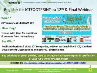 Welcome & ICTFOOTPRINT.eu Main Achievements Slide 10
