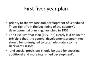 Tribes Developmental Process 1.4 tribal development in india | PPTX