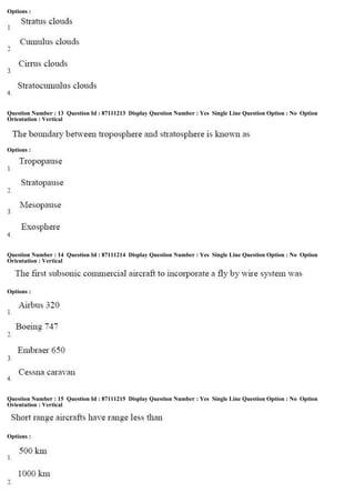 Options :
Question Number : 13 Question Id : 87111213 Display Question Number : Yes Single Line Question Option : No Option
Orientation : Vertical
Options :
Question Number : 14 Question Id : 87111214 Display Question Number : Yes Single Line Question Option : No Option
Orientation : Vertical
Options :
Question Number : 15 Question Id : 87111215 Display Question Number : Yes Single Line Question Option : No Option
Orientation : Vertical
Options :
 