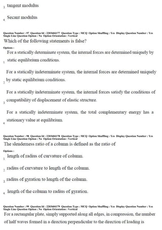 Question Number : 97 Question Id : 2203604177 Question Type : MCQ Option Shuffling : Yes Display Question Number : Yes
Single Line Question Option : No Option Orientation : Vertical
Options :
Question Number : 98 Question Id : 2203604178 Question Type : MCQ Option Shuffling : Yes Display Question Number : Yes
Single Line Question Option : No Option Orientation : Vertical
Options :
Question Number : 99 Question Id : 2203604179 Question Type : MCQ Option Shuffling : Yes Display Question Number : Yes
Single Line Question Option : No Option Orientation : Vertical
 