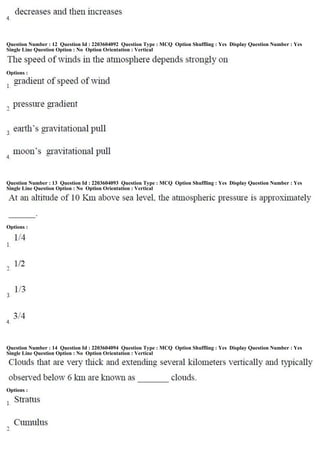 Question Number : 12 Question Id : 2203604092 Question Type : MCQ Option Shuffling : Yes Display Question Number : Yes
Single Line Question Option : No Option Orientation : Vertical
Options :
Question Number : 13 Question Id : 2203604093 Question Type : MCQ Option Shuffling : Yes Display Question Number : Yes
Single Line Question Option : No Option Orientation : Vertical
Options :
Question Number : 14 Question Id : 2203604094 Question Type : MCQ Option Shuffling : Yes Display Question Number : Yes
Single Line Question Option : No Option Orientation : Vertical
Options :
 