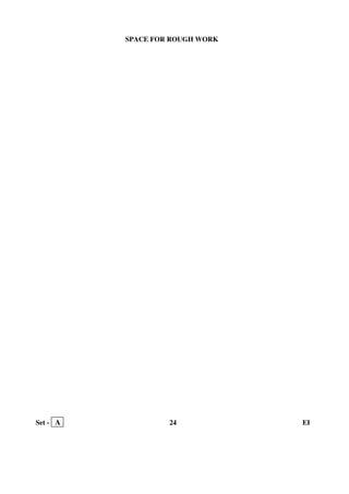 Set - A 24 EI
SPACE FOR ROUGH WORK
 