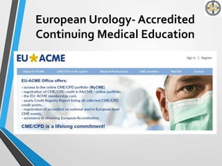 European Urology- Accredited
Continuing Medical Education
 