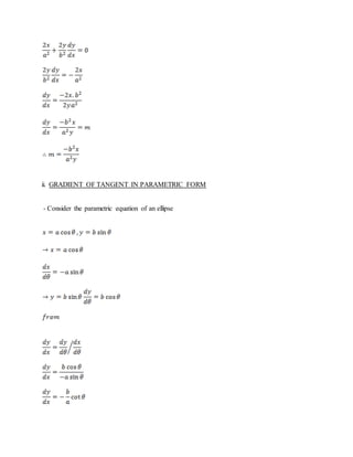 ii. GRADIENT OF TANGENT IN PARAMETRIC FORM
- Consider the parametric equation of an ellipse
 