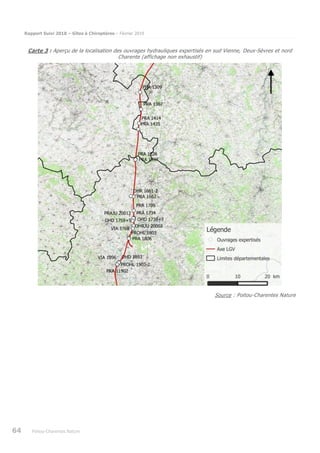 Rapport Suivi 2018 – Gîtes à Chiroptères – Février 2019
64 Poitou-Charentes Nature
Carte 3 : Aperçu de la localisation des ouvrages hydrauliques expertisés en sud Vienne, Deux-Sèvres et nord
Charente (affichage non exhaustif)
Source : Poitou-Charentes Nature
 