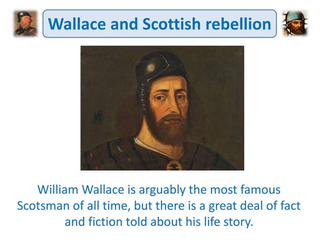 Scottish Wars of Independence - william wallace and scottish rebellion ...