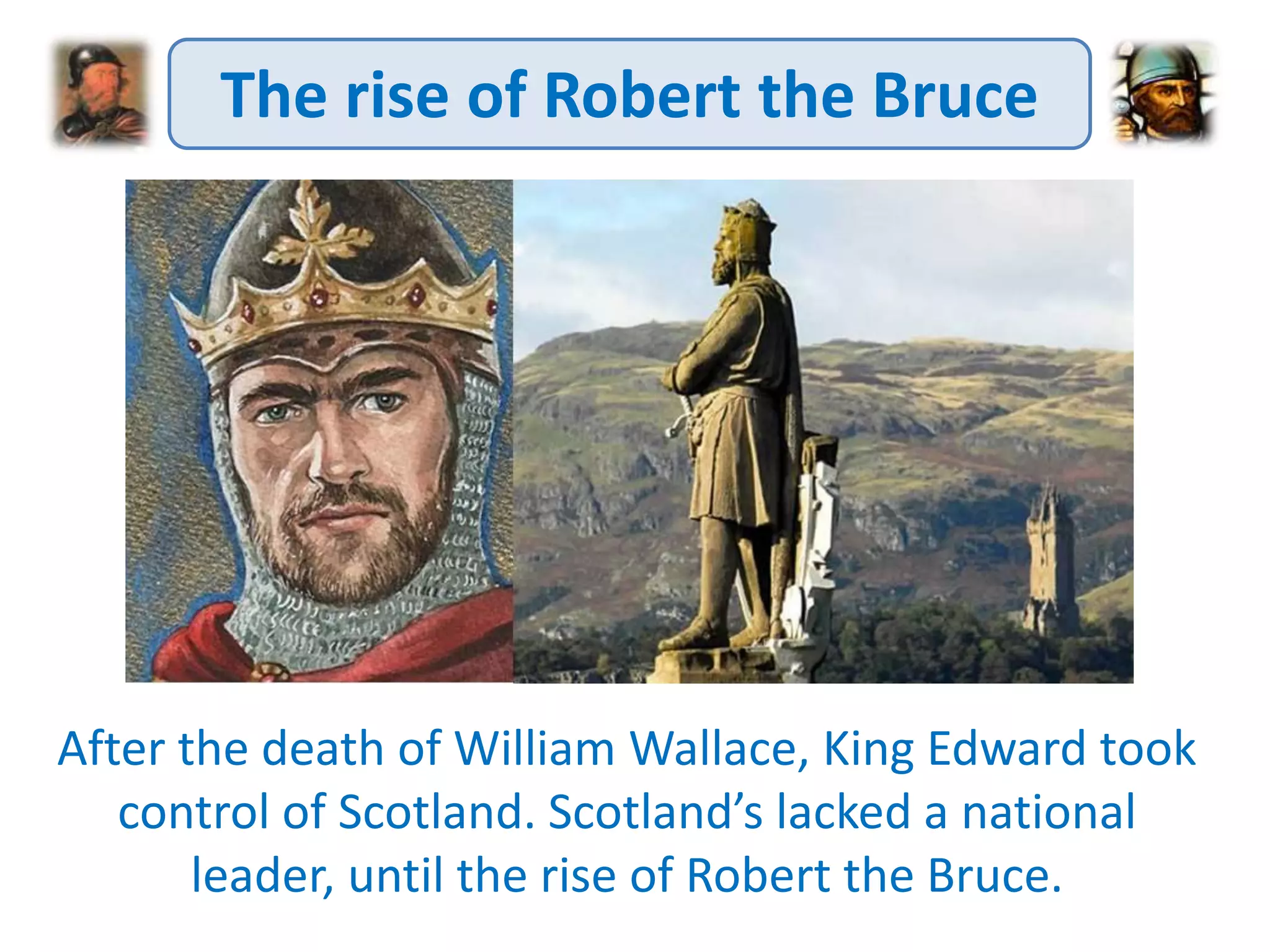 Scottish Wars of Independence - rise of robert the bruce | PPTX