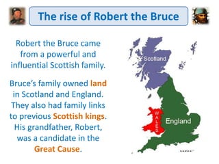 Scottish Wars of Independence - rise of robert the bruce | PPTX