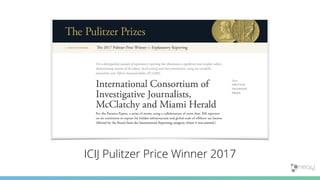 ICIJ Pulitzer Price Winner 2017
 