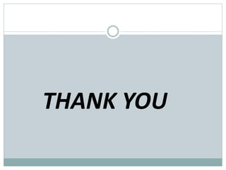 THANK YOU
 