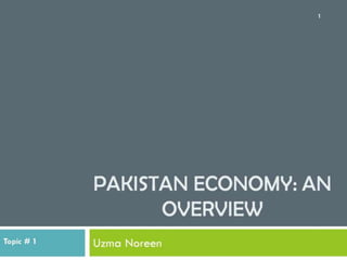 1. pakistan economy current state 2017