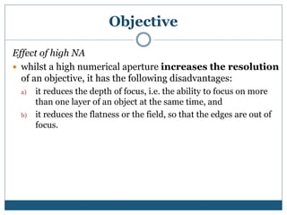 Low Na Objective basics of microscope - part 1 | PPTX
